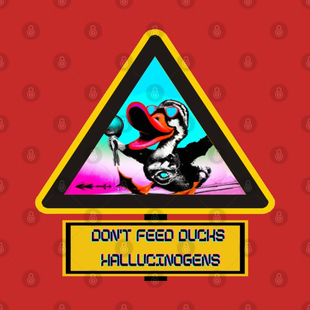 Don't Feed the Demonic Duck Hallucinogens - Dark Psychedelic T-Shirt by Trippy Critters