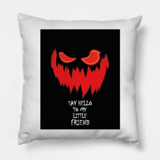 Say Hello To My Little Friend Spooky Halloween Design Pillow