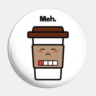 Meh. | Coffee Cup | Charging | Low Battery | Cute Kawaii | White Pin