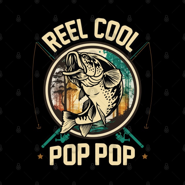 Reel Cool Pop Pop Fishing Gift by ryanjaycruz