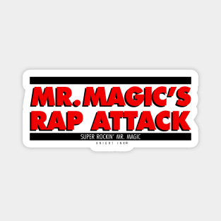 MR MAGICS RAP ATTACK Magnet