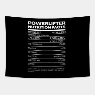 Cool Powerlifter Nutrition Facts - funny tee Tapestry
