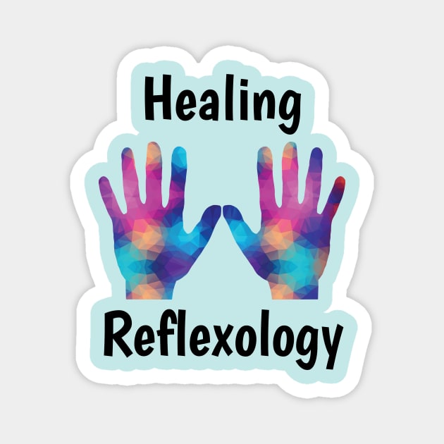 Healing Reflexology (black text) (hands) Magnet by Balanceandharmonyforreflexologists