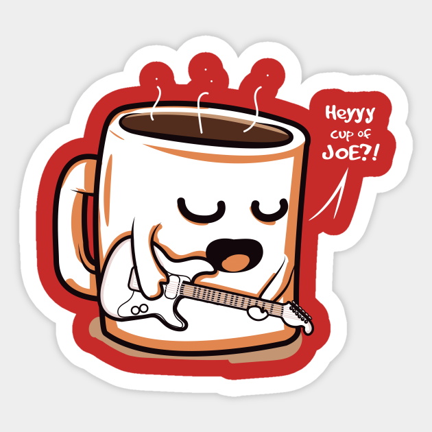 Cup Of Joe Coffee Sticker Teepublic Uk