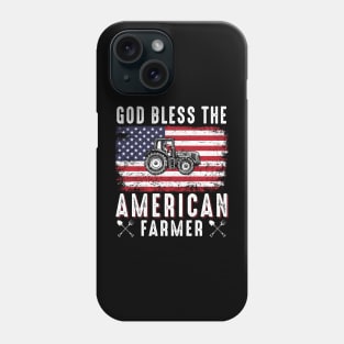 God Bless The American Farmer Phone Case