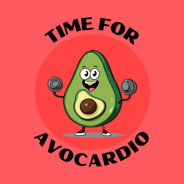 Time For Avocardio | Avocado Pun by Allthingspunny