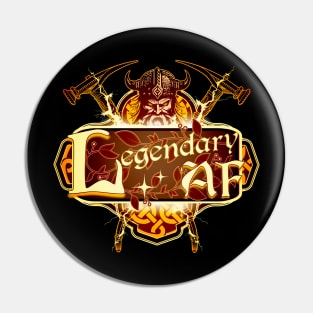 Legendary AF Viking and Lightning Hammers Pin