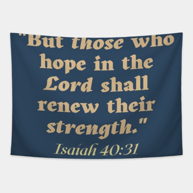 ISAIAH 40:31 Tapestry by BumperFashion