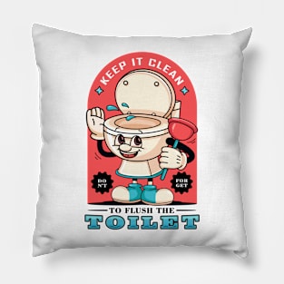 Flush the toilet, a cartoon of a toilet mascot holding a toilet straw Pillow