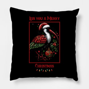 Ibis you a Merry Christmas - Bin Chicken's Christmas Pillow