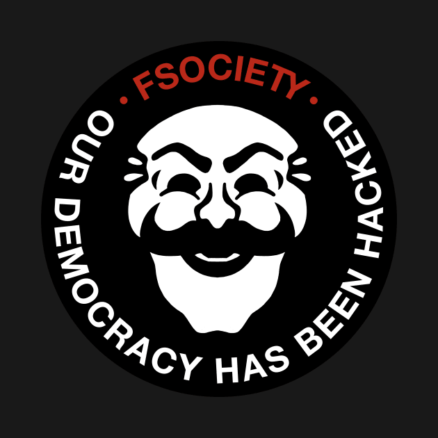 Fsociety Democracy by nabakumov