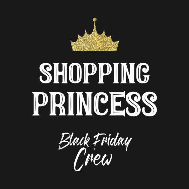 Shopping Princess Black Friday Crew for a Sister by Shirtglueck