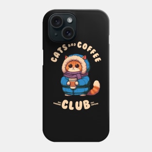 Cats and Coffee Club Phone Case