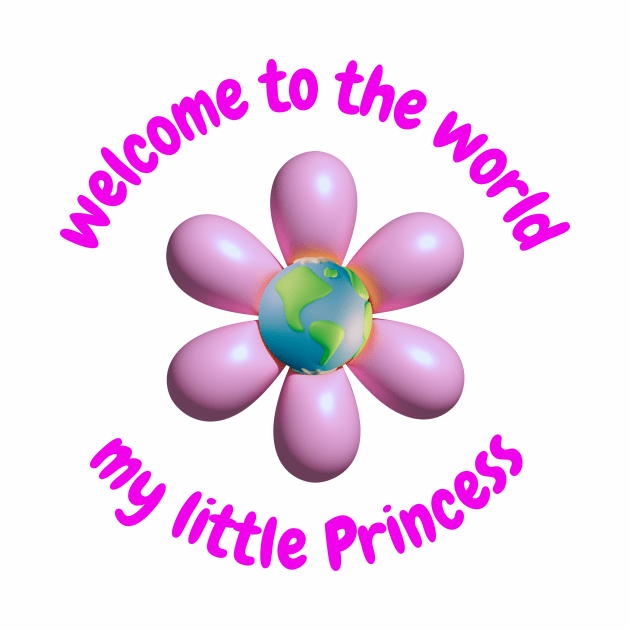 welcome to the world my little princess by NITA@PROVIDER