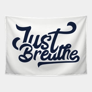 Just Breathe Tapestry