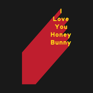 Honey Bunny T-Shirt