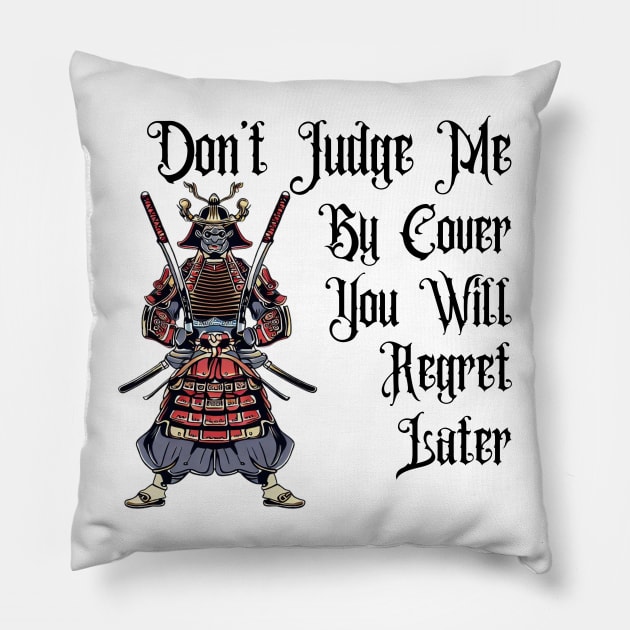 Don't judge by cover | Samurai Pillow by Japanese Fever