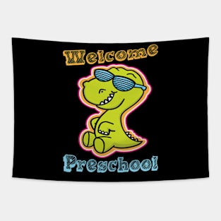 Funny Cute Welcome Preschool Dinosaur T-Rex T shirt Tapestry