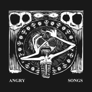 Angry Songs T-Shirt