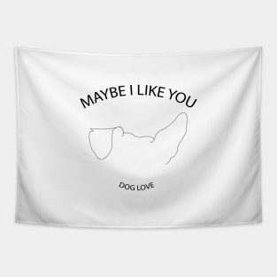 dog ears maybe i like you line art Tapestry