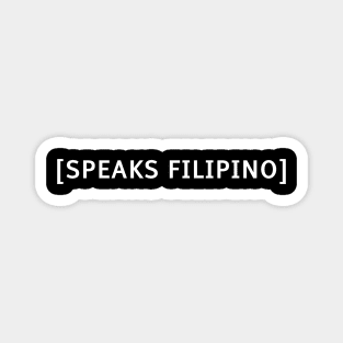 Speaks Filipino Funny Meme Costume Closed Captions and Subs Magnet