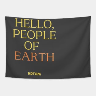 Hello People Of Earth Tapestry