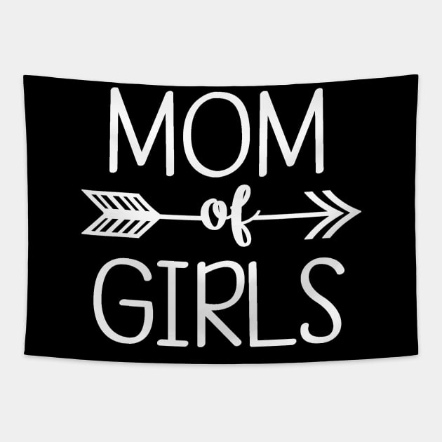 Mom of Girls Girl Mom Tapestry by StacysCellar