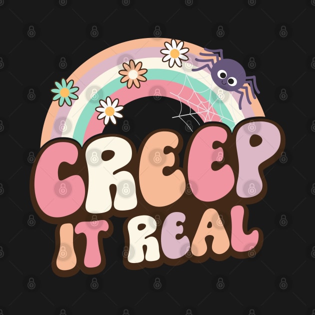 Creep It Real by MZeeDesigns