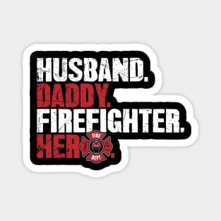 Husband daddy firefighter hero Magnet