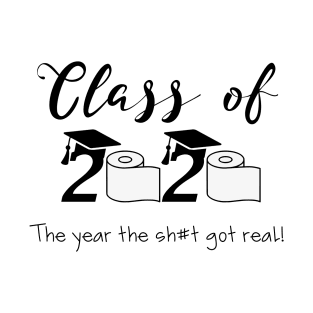 Class of 2020 The year the T-Shirt