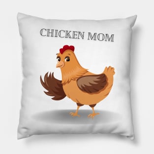 CHICKEN MOM #2 Pillow