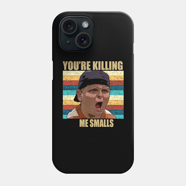 you're killing me smalls Phone Case by MManoban