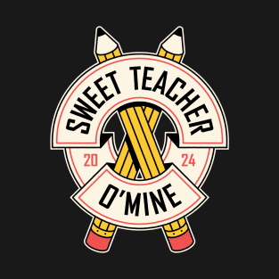 Sweet Teacher O'mine T-Shirt
