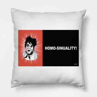 MR. SHOW: HOMO-SINUALITY CHICK TRACT Pillow