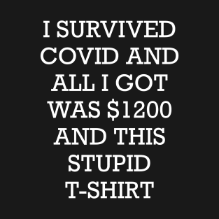 I Survived COVID T-Shirt