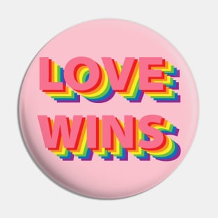 Love Wins typography pink Pin