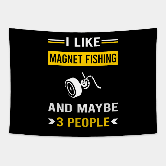 3 People Magnet Fishing Tapestry by Good Day