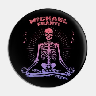 Michael Franti Pin