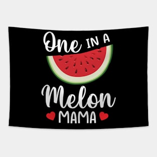 Watermelon One In A Melon Mama Mother Mommy Mom Son Daughter Tapestry