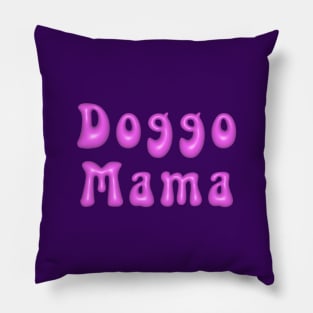 Doggo Mama Pillow