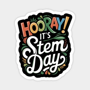 Hooray It's STEM Day Teacher Specials Squad Back To School Magnet