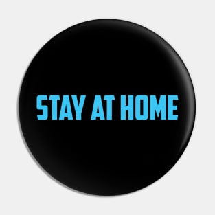 stay at home Pin