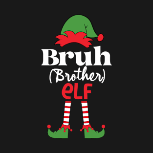 Bruh Family Elf Christmas Matching Brother Son Version T-Shirt