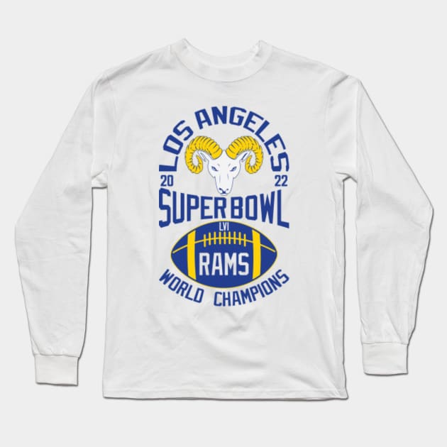 Los Angeles Football World Champions 2022 - Rams - Long Sleeve T-Shirt