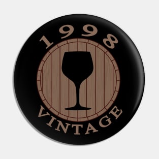 Vintage Wine Lover Birthday 1998 Pin