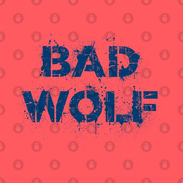 Spray Painted Bad Wolf by Neon-Light