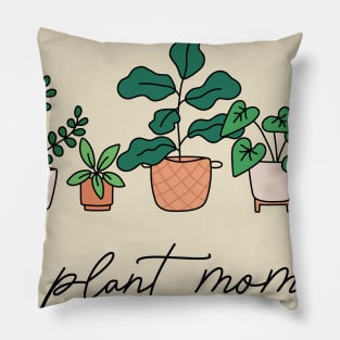 Plant Mom Pillow