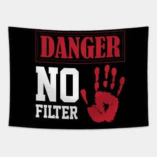 funny sarcastic filter danger sign Own Humor Tapestry