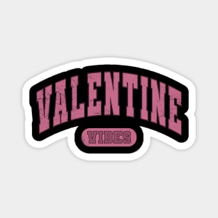Valentine Vibes Varsity Magnet
