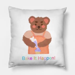 Bake it Happen Bear! Pillow